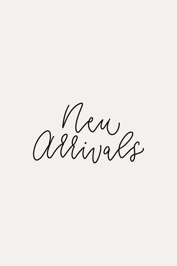 New Arrivals